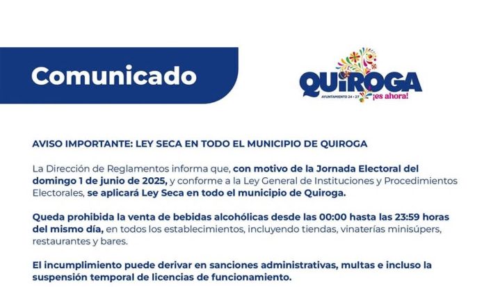 Se aplicará Ley Seca en Quiroga durante la jornada electoral del 1 de junio