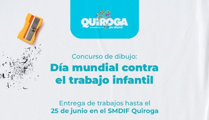 Convoca Gobierno de Quiroga a concurso de dibujo por el Día Mundial contra el Trabajo Infantil