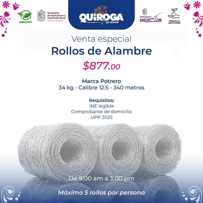 Impulsa el Ayuntamiento de Quiroga a productores locales con venta especial de alambre a bajo costo