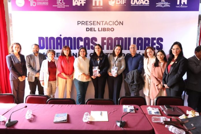 Comisión de la Familia encabeza presentación del libro “Dinámicas Familiares Morelianas Contemporáneas”