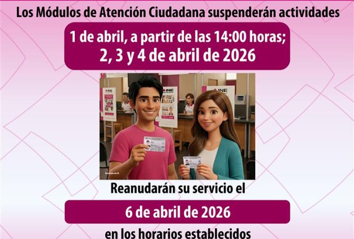 INE suspenderá servicio en módulos de atención del 1 al 4 de abril en Michoacán